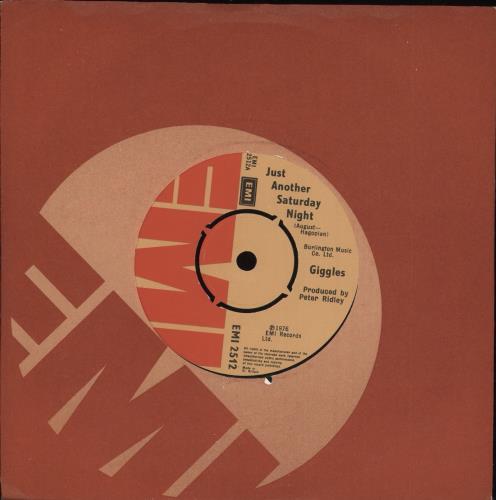Giggles Just Another Saturday Night 7" vinyl single (7 inch record / 45) UK 0NU07JU734660