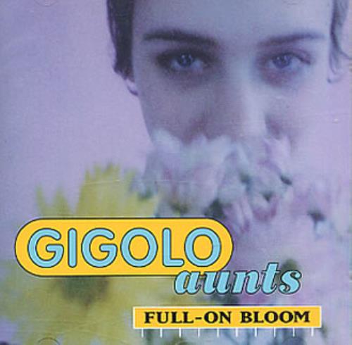Gigolo Aunts Full On Bloom CD single (CD5 / 5") US GIGC5FU336141