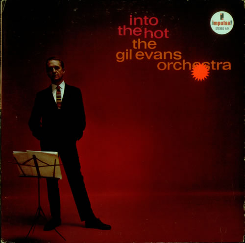 Gil Evans Into The Hot - green label vinyl LP album (LP record) US GIVLPIN524712
