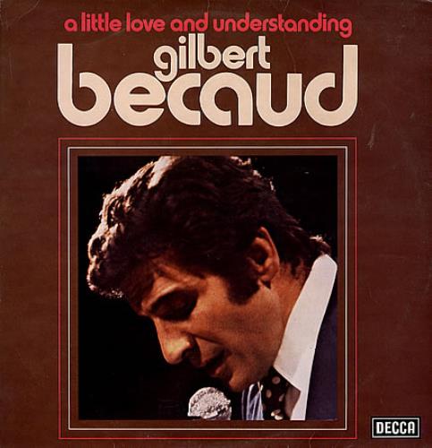 Gilbert B�caud A Little Love And Understanding vinyl LP album (LP record) UK GTBLPAL240223