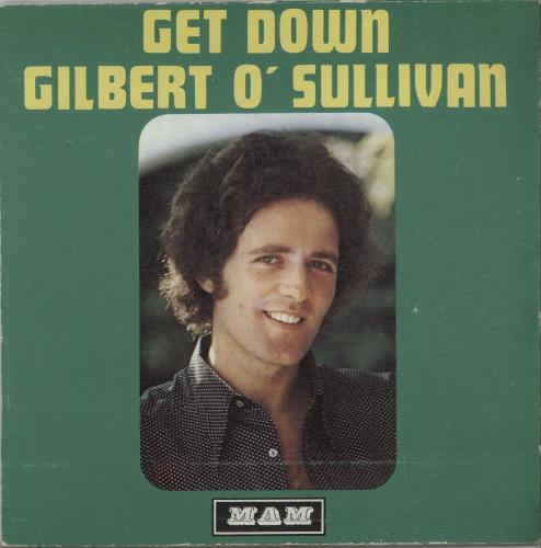 Gilbert O'Sullivan Get Down 7" vinyl single (7 inch record / 45) Belgian GOS07GE656731