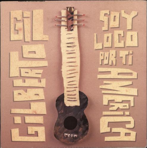 Gilberto Gil Soy Loco Por Ti America vinyl LP album (LP record) US GJMLPSO522778