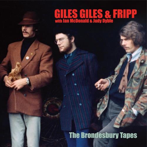 Giles, Giles & Fripp The Brondesbury Tapes - Remastered - Sealed CD album (CDLP) UK GGFCDTH869240