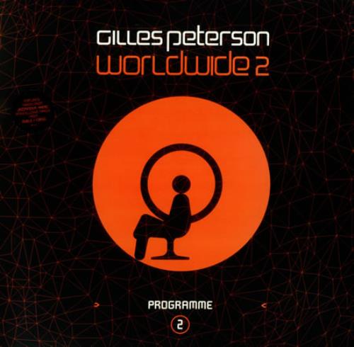 Gilles Peterson Worldwide 2 2-LP vinyl record set (Double LP Album) UK GPE2LWO427377