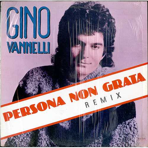 Gino Vannelli Persona Non Grata (Remix) 12" vinyl single (12 inch record / Maxi-single) Mexican GIN12PE412174