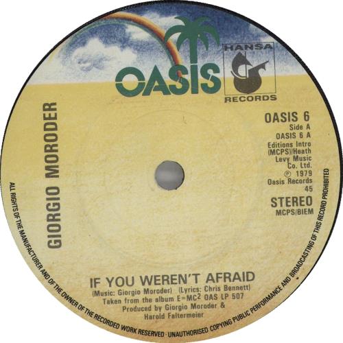Giorgio Moroder If You Weren't Afraid 7" vinyl single (7 inch record / 45) UK GIO07IF663182