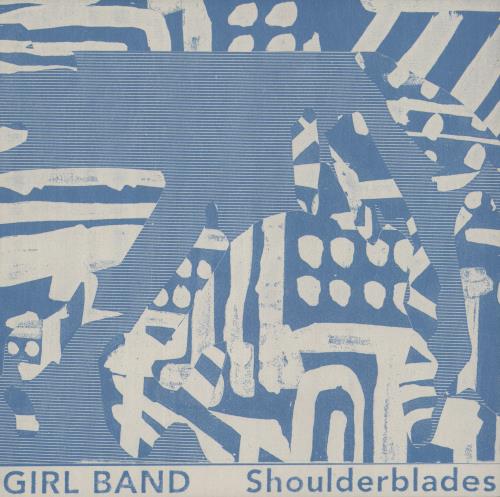 Girl Band Shoulderblades 12" vinyl single (12 inch record / Maxi-single) UK O4-12SH870980
