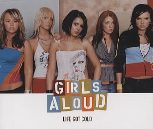 Girls Aloud Life Got Cold CD single (CD5 / 5") UK GLUC5LI259260