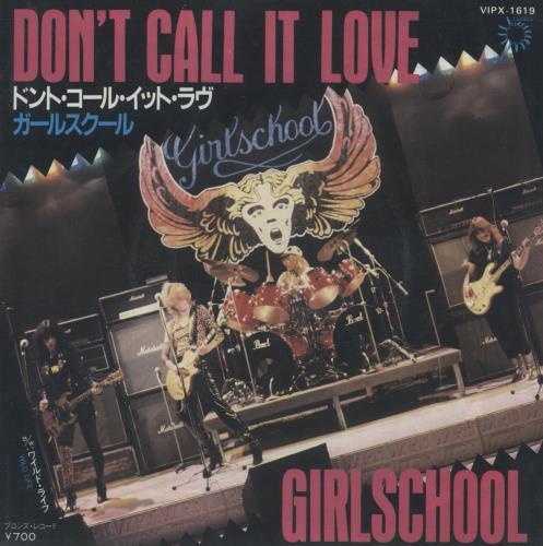 Girlschool Don't Call It Love 7" vinyl single (7 inch record / 45) Japanese GSC07DO176008