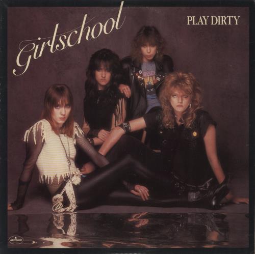 Girlschool Play Dirty vinyl LP album (LP record) US GSCLPPL865360