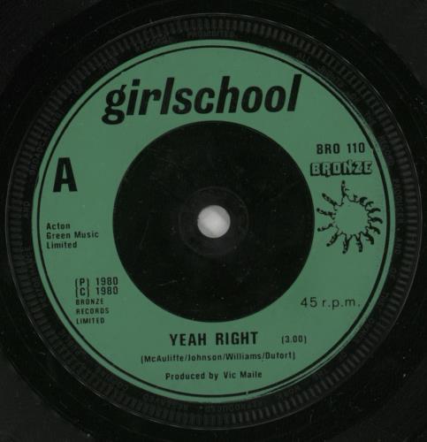 Girlschool Yeah Right 7" vinyl single (7 inch record / 45) UK GSC07YE188992