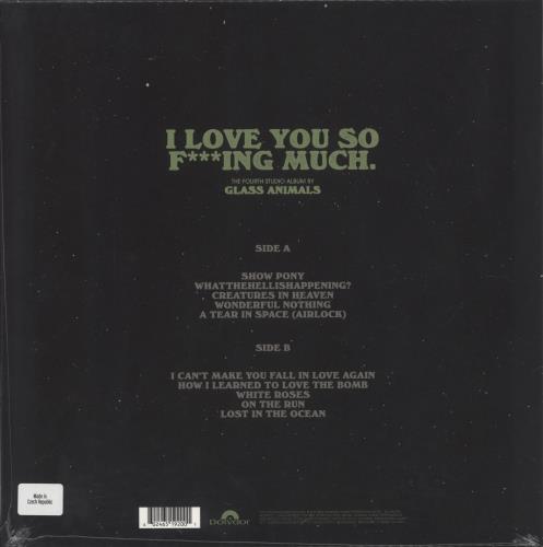 Glass Animals I Love You So F***ing Much - Black & Green Splatter Vinyl - Sealed vinyl LP album (LP record) UK G8ELPIL862778