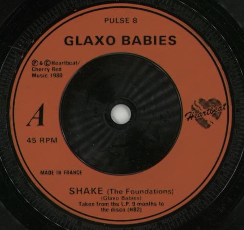 Glaxo Babies Shake! 7" vinyl single (7 inch record / 45) UK GXB07SH869784