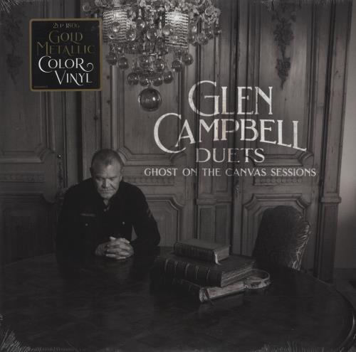 Glen Campbell Duets: Ghost On The Canvas Sessions - 180gm Gold Metallic Vinyl - Seaaled 2-LP vinyl record set (Double LP Album) UK GLC2LDU856549