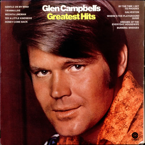 Glen Campbell Greatest Hits vinyl LP album (LP record) US GLCLPGR524161