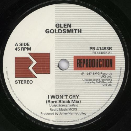 Glen Goldsmith I Won't Cry 7" vinyl single (7 inch record / 45) UK GAF07IW294116