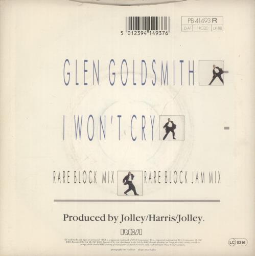 Glen Goldsmith I Won't Cry 7" vinyl single (7 inch record / 45) UK GAF07IW294116