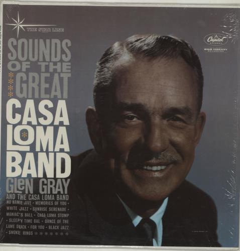 Glen Gray Sounds Of The Great Casa Loma Band vinyl LP album (LP record) US GQELPSO677007