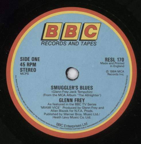 Glenn Frey Smuggler's Blues 7" vinyl single (7 inch record / 45) UK GLN07SM347170