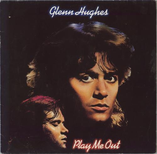 Glenn Hughes Play Me Out vinyl LP album (LP record) UK GLHLPPL792146