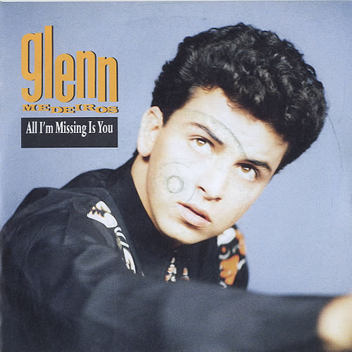 Glenn Medeiros All I'm Missing Is You 7" vinyl single (7 inch record / 45) UK GMA07AL623318
