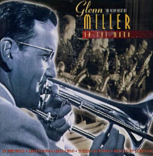 Glenn Miller In The Mood - The Very Best Of Glenn Miller CD album (CDLP) UK GMECDIN218863