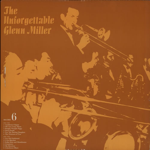 Glenn Miller The Unforgettable Glenn Miller #6 vinyl LP album (LP record) UK GMELPTH576468