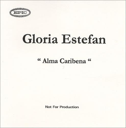 Gloria Estefan Alma Caribena CD-R acetate UK ESTCRAL156777
