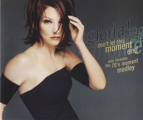 Gloria Estefan Don't Let This Moment End CD single (CD5 / 5") UK ESTC5DO225827