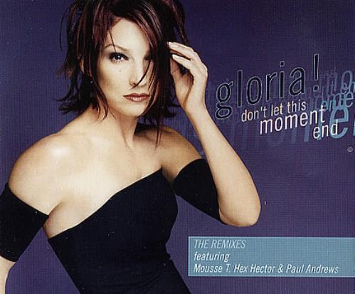 Gloria Estefan Don't Let This Moment End 2-CD single set (Double CD single) UK EST2SDO225884