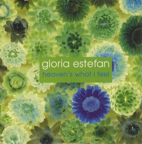 Gloria Estefan Heaven's What I Feel CD single (CD5 / 5") UK ESTC5HE113040