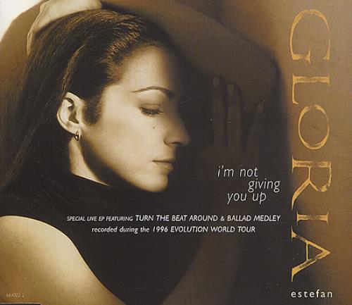 Gloria Estefan I'm Not Giving You Up 2-CD single set (Double CD single) UK EST2SIM404873