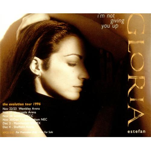 Gloria Estefan I'm Not Giving You Up CD single (CD5 / 5") UK ESTC5IM76920