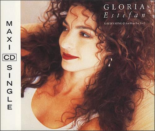 Gloria Estefan Nayib's Song - I Am Here For You CD single (CD5 / 5") German ESTC5NA01859