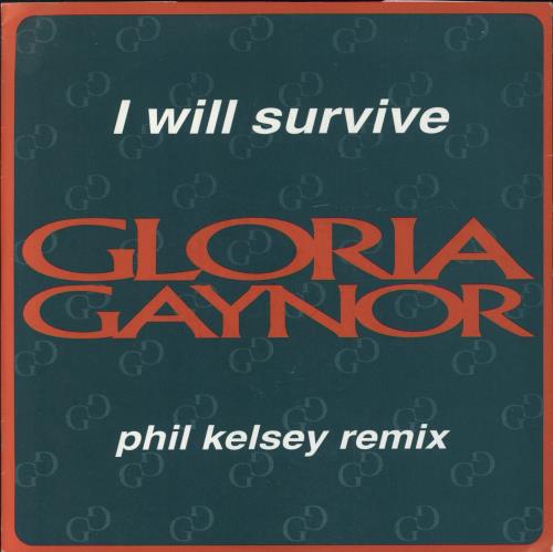 Gloria Gaynor I Will Survive (Phil Kelsey Remix) 7" vinyl single (7 inch record / 45) UK GLG07IW795590