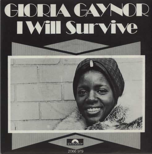 Gloria Gaynor I Will Survive 7" vinyl single (7 inch record / 45) Belgian GLG07IW656935
