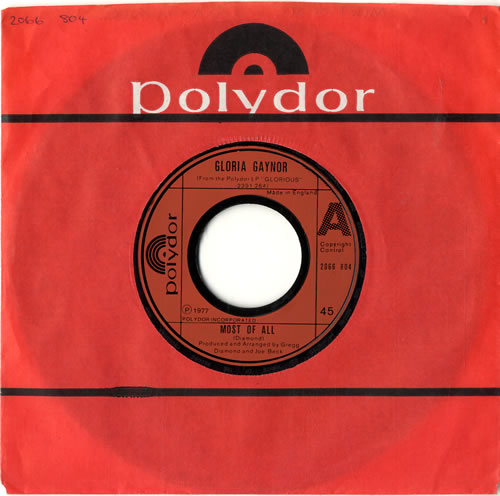 Gloria Gaynor Most Of All - Jukebox 7" vinyl single (7 inch record / 45) UK GLG07MO600791