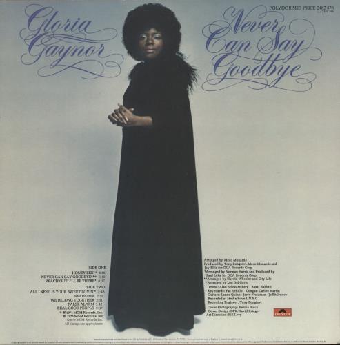 Gloria Gaynor Never Can Say Goodbye vinyl LP album (LP record) UK GLGLPNE864356