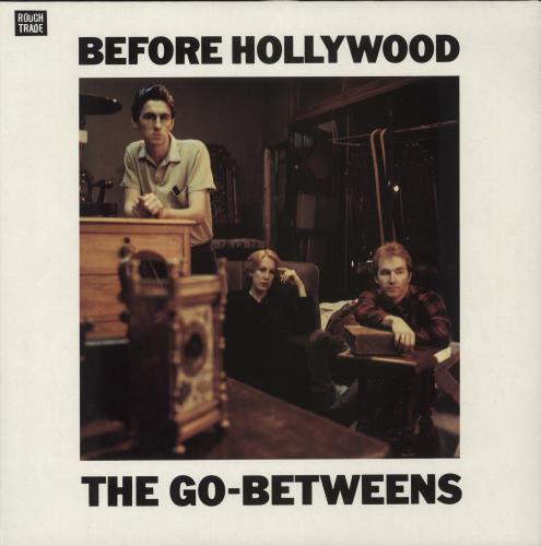 Go-Betweens Before Hollywood vinyl LP album (LP record) German TGBLPBE874279