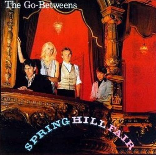 Go-Betweens Spring Hill Fair 2 CD album set (Double CD) Australian TGB2CSP367516