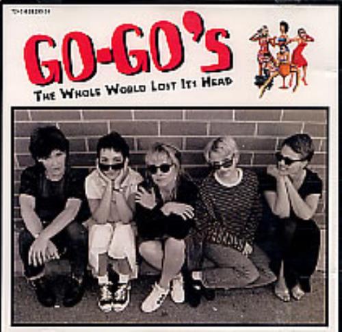 Go-Go's The Whole World Lost It's Head CD single (CD5 / 5") US GOGC5TH45560