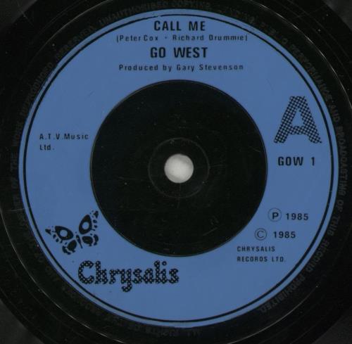 Go West Call Me 7" vinyl single (7 inch record / 45) UK GOW07CA294709