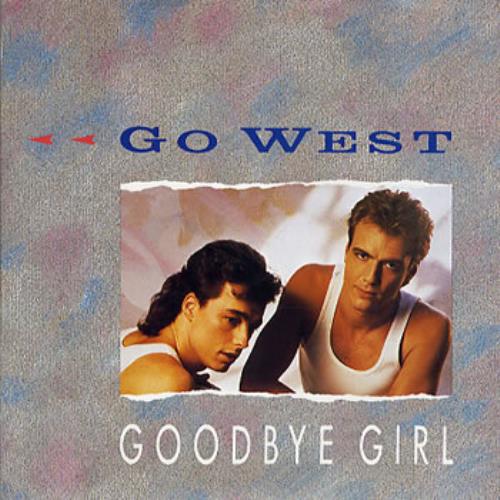 Go West Goodbye Girl 7" vinyl single (7 inch record / 45) UK GOW07GO297950
