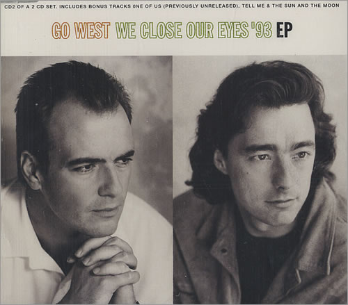 Go West We Close Our Eyes '93 Ep - Part 2 CD single (CD5 / 5") UK GOWC5WE47730