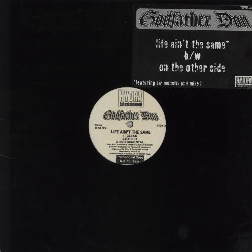 Godfather Don Life Ain't The Same / On The Other Side 12" vinyl single (12 inch record / Maxi-single) US 2RG12LI758855