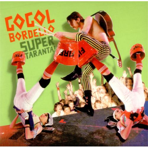 Gogol Bordello Super Taranta CD album (CDLP) UK GG8CDSU423079