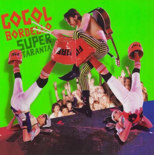 Gogol Bordello Super Taranta 2-LP vinyl record set (Double LP Album) UK GG82LSU810215