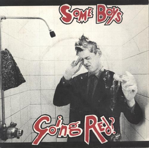 Going Red Some Boys 7" vinyl single (7 inch record / 45) UK 59I07SO821446