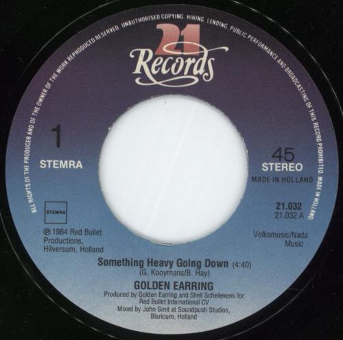 Golden Earring Something Heavy Going Down 7" vinyl single (7 inch record / 45) Dutch EAR07SO865773