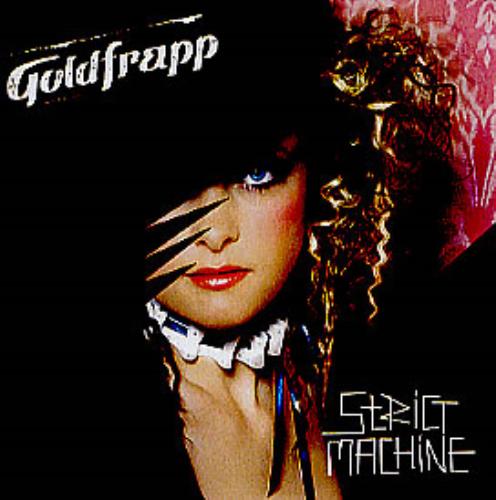 Goldfrapp Strict Machine - 6-track CD-R acetate UK FPPCRST285688